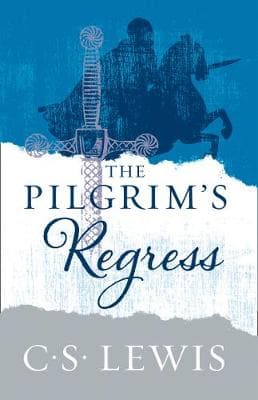 The Pilgrim's Regress (Paperback)