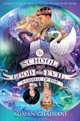 The School for Good and Evil 5: A Crystal of Time (Paperback)