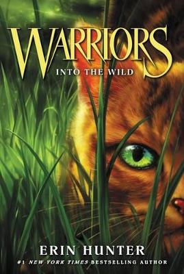 Warriors #1: Into the Wild (The Prophecies Begin) (Paperback)