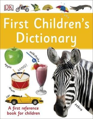 First Children's Dictionary: A First Reference Book for Children