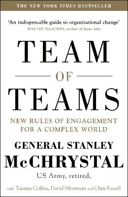 Team of Teams: New Rules of Engagement for a Complex World (Paperback)