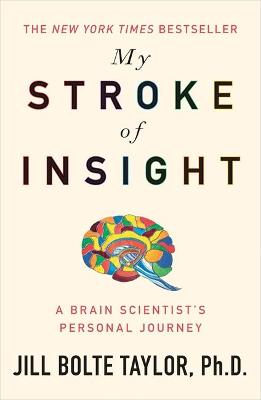 My Stroke Of Insight (Paperback)