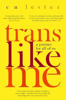 Trans Like Me: A Journey for All of Us