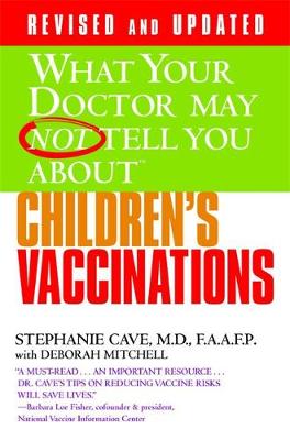 What Your Dr...Children's Vaccinations