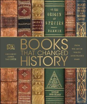 Books That Changed History: From the Art of War to Anne Frank's Diary (Hardcover)