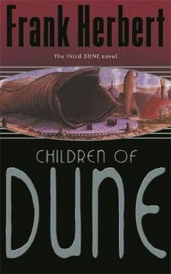 Dune 3: Children Of Dune (Paperback)