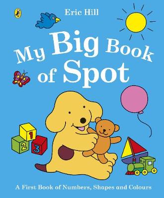 My Big Book Of Spot (Board Book)