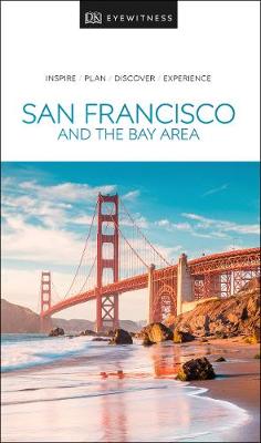 DK Eyewitness San Francisco and the Bay Area