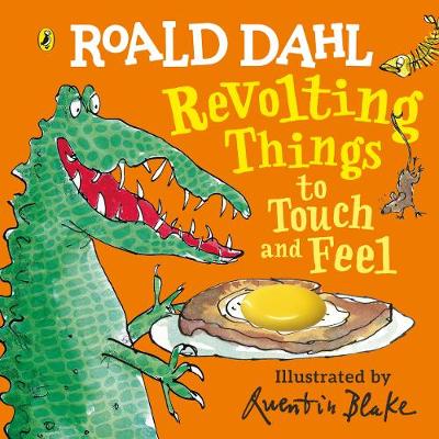 Revolting Things To Touch And Feel (Board book)