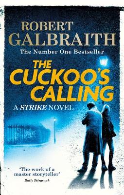 Cormoran Strike 1: The Cuckoo's Calling (Paperback)