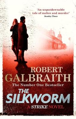 Cormoran Strike 2: The Silkworm (Paperback)