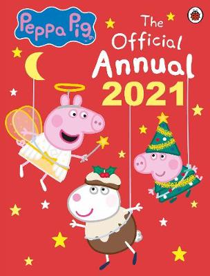 Peppa Pig: Official Annual 2021 HB