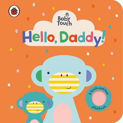 Baby Touch: Hello Daddy BB