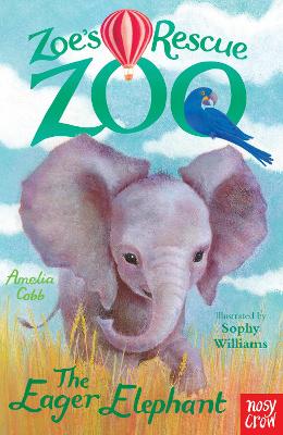 Zoe's Rescue Zoo: The Eager Elephant (Paperback)
