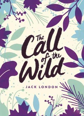 The Call of the Wild (Paperback)