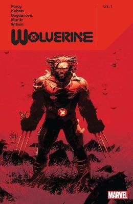 Wolverine By Benjamin Percy Vol. 1 (Paperback)