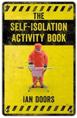 The Self-Isolation Activity Book (Paperback )