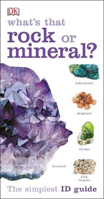 Whats that Rock or Mineral