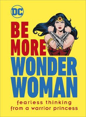 DC Comics: Be More Wonder Woman HB