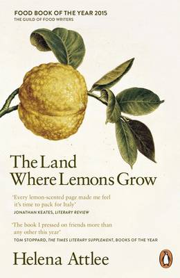 The Land Where Lemons Grow: The Story of Italy and its Citrus Fruit (Paperback)