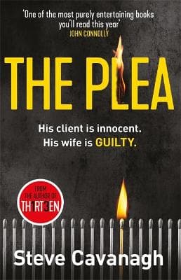 The Plea: His client is innocent. His wife is guilty.