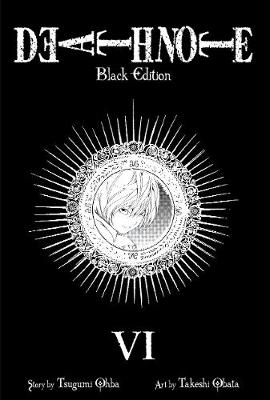 Death Note Black Edition, Vol. 6 (Trade Paperback)