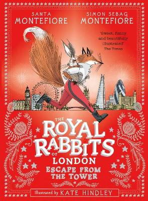 The Royal Rabbits of London: Escape From the Tower — Wordsworth Books