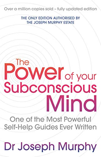 The Power Of Your Subconscious Mind: Revised Edition (Paperback)
