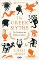 The Greek Myths: The Complete and Definitive Edition (Paperback)