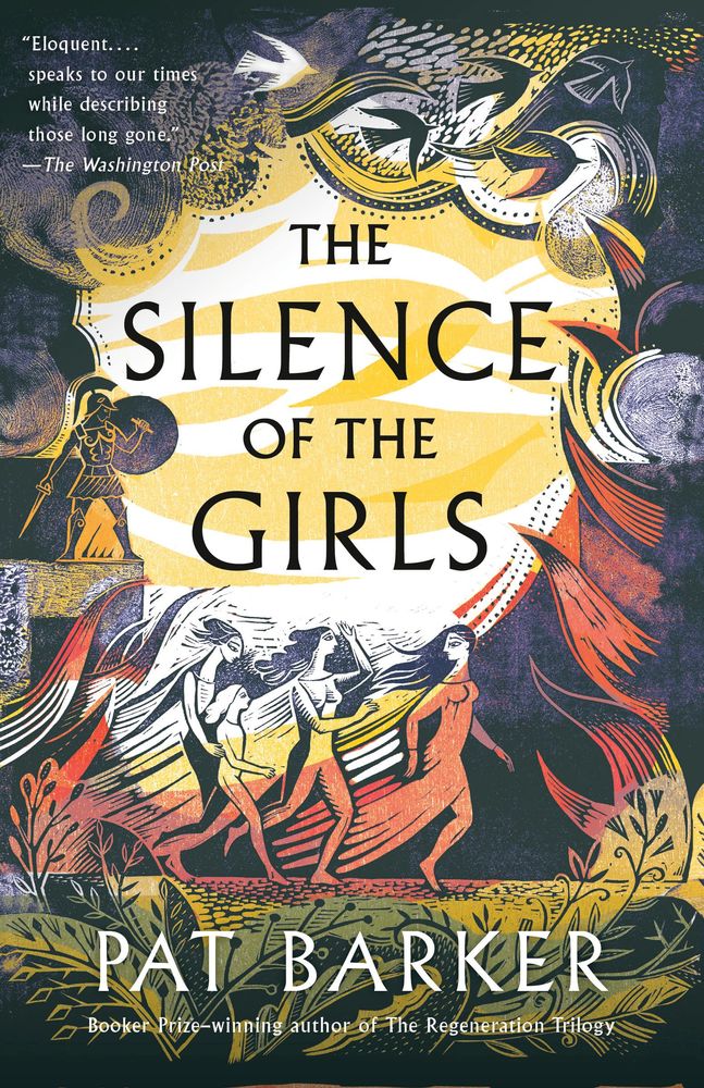 The Women Of Troy 1: The Silence Of The Girls (Paperback)