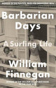 Barbarian Days: A Surfing Life (Paperback)