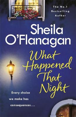 What Happened That Night: A page-turning read by the No. 1 Bestselling author