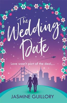 The Wedding Date: A feel-good romance to warm your heart