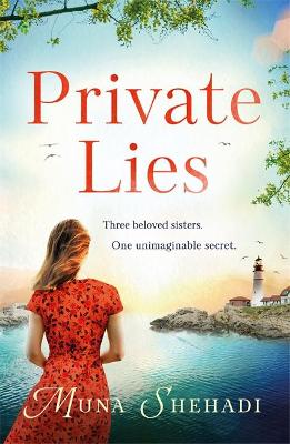 Private Lies: The most enthralling novel of unimaginable family secrets you'll read this year...
