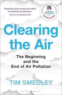 Clearing The Air: The Beginning And The End Of Air Pollution (Paperback)