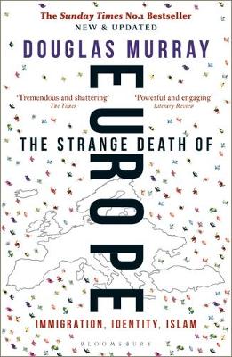 The Strange Death Of Europe (Hardcover)