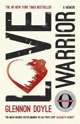 Love Warrior (Paperback)