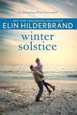 Winter Solstice: The gorgeously festive final instalment in the beloved WINTER STREET series