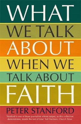 What We Talk about when We Talk about Faith (Paperback)