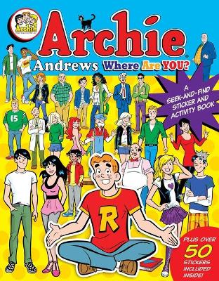 Archie Andrews, Where Are You? Sticker Book (Paperback)