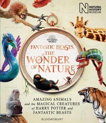 Fantastic Beasts: The Wonder of Nature - Amazing Animals and the Magical Creatures of Harry Potter and Fantastic Beasts (Paperback)